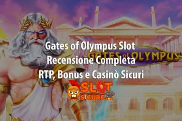Gates of Olympus Slot: Recensione Completa, RTP, Bonus e Casinò Sicuri